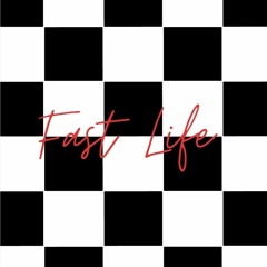 Fast Life (Yung Dy$on)