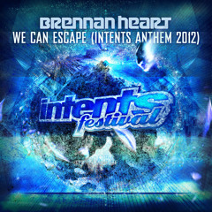 We Can Escape (Intents Anthem 2012) (Radio Edit)