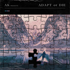 Adapt or Die