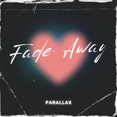 Fade Away