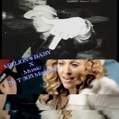 Million Dollar Baby (Teenwolf remix) X Music  Dj T305 Mashup