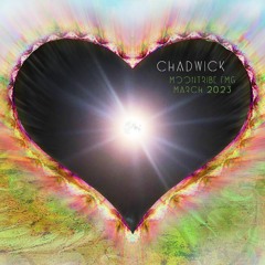 Chadwick - Moontribe March 2023
