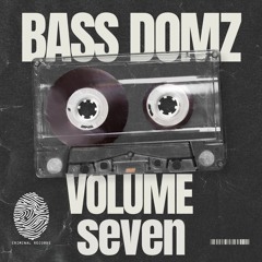 Bass Dominators - Volume Seven