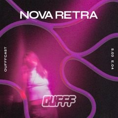 OUFFFCAST 3.04 → Nova Retra