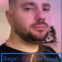 Gregori - Cant Get Enough (master2)