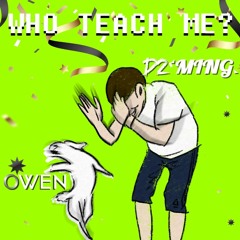 Who Teach Me? : D2MING X OWEN (5교시: 제2외국어)