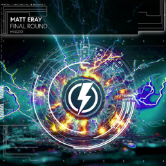 Matt Eray - Final Round