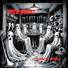 'Miso Horny" Dark Beat with Horns