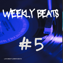 WEEKLY BEAT 5