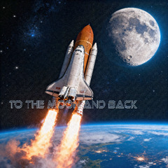 To the Moon and back