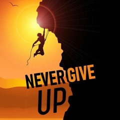 Never give up. Letra - Clayton Marcio..mp3