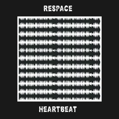 RESP∆CE - Heartbeat