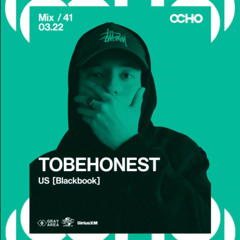 TOBEHONEST  - Exclusive Set for OCHO by Gray Area [3/25]
