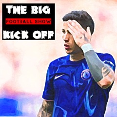 Tbko Football Show S5E1 : Boring Boring Chelsea