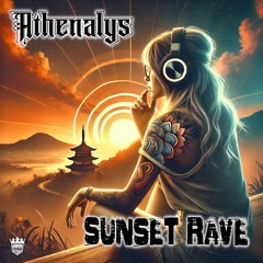 Athenalys - Sunset Rave (Radio Edit)