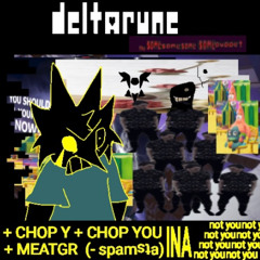 [PSB Shrapnel:T4SP] + CHOP Y + CHOP YOU INA + MEATGR  (- spamSta) not you-