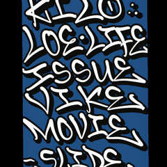 Slide - KILO x LOELIFE x ISSUE x VIKE x MOVIE