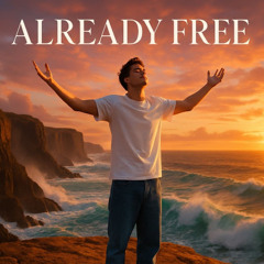Already Free