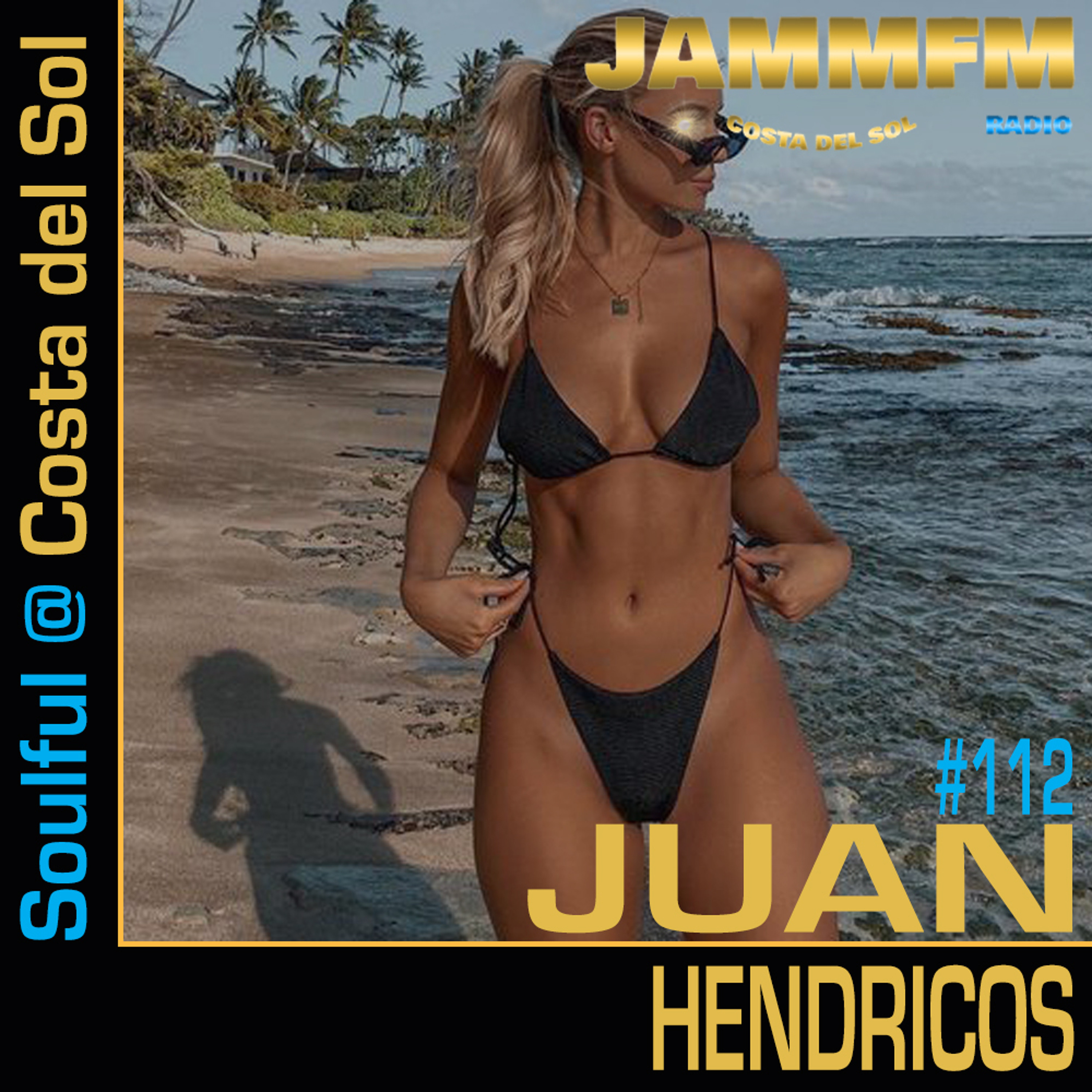 JammFM Radio Weekend Mix Juan Hendricos #112