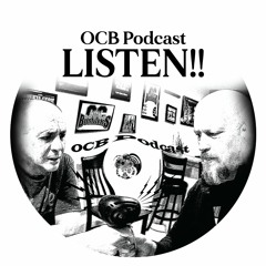 OCB Podcast #228 - You Would Die For That Career
