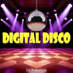 Digital Disco