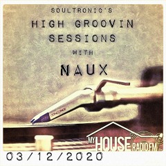 High Groovin Sessions with Naux (Extended Version)