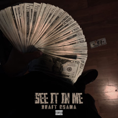 SEE IT IN ME