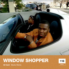 50 Cent - Window Shopper (Murko Remix)