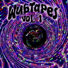 Wubtapes vol. 1