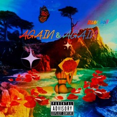Illah Boii- Again & Again