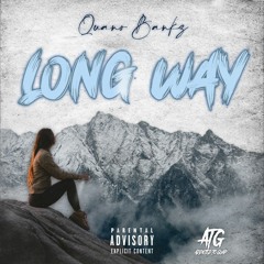 Long Way (Prod. Trey)