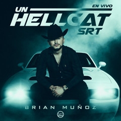 Un HellCat SRT (En Vivo)