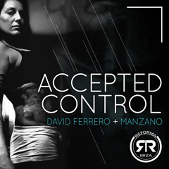 Accepted Control (Club Mix)