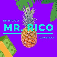 MR. RICO (feat. Rxoverdos)