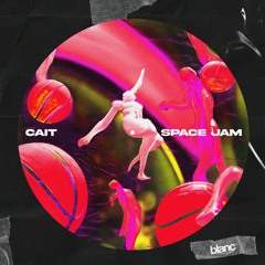 CAIT - SPACE JAM