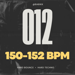 012 - hard bounce and hard techno