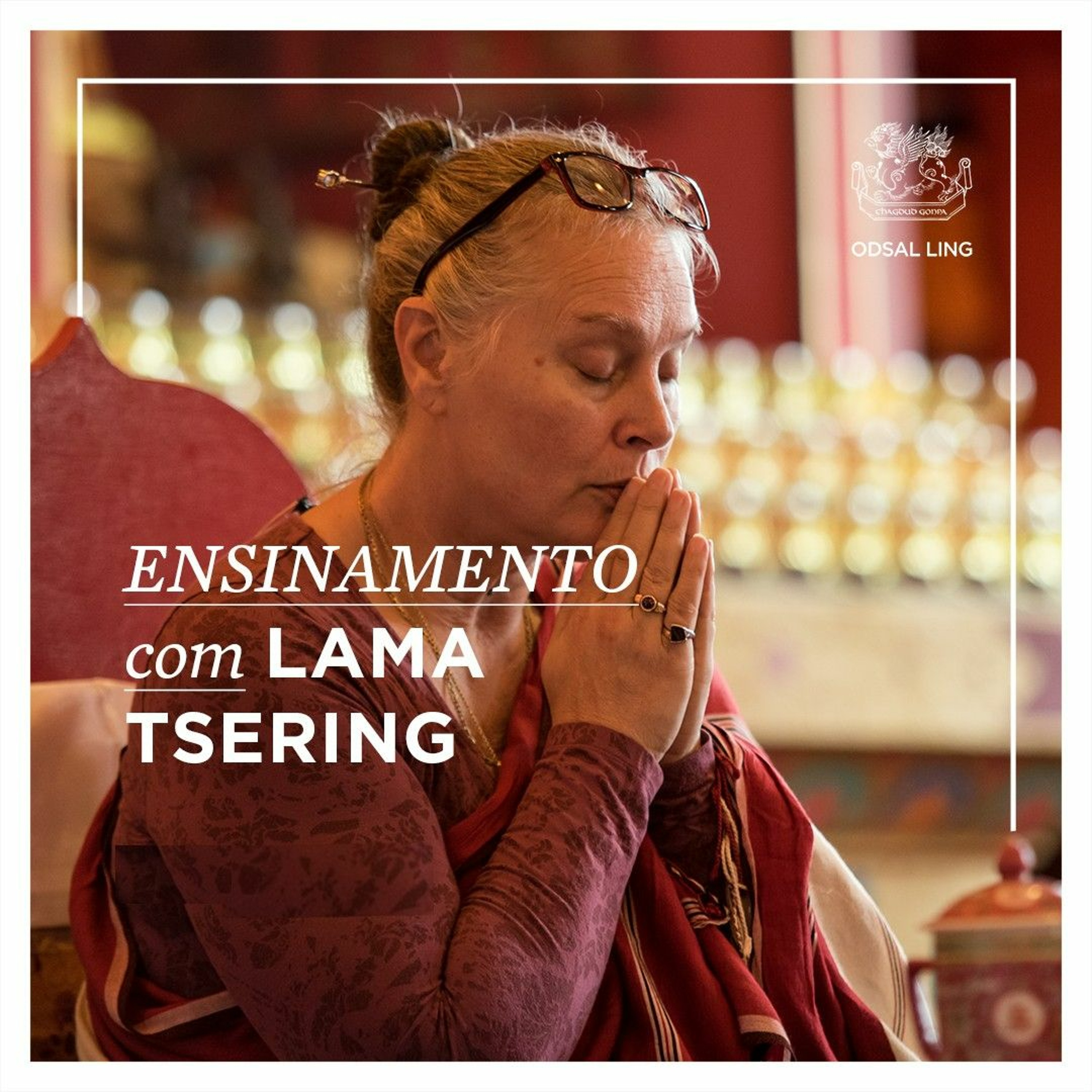 05/01/25 – Ensinamento com Lama Tsering, com tradução consecutiva episode artwork