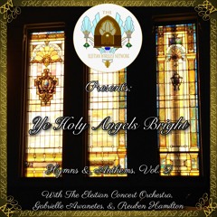 Ye Holy Angels Bright