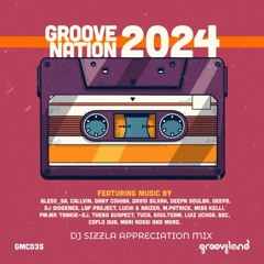 Groove Nation 2024 (Appreciation Mix)