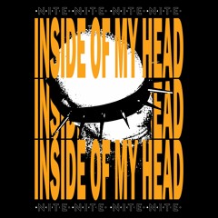 Inside Of My Head