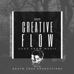 Creative Flow DeathTrap Remix - CSM 2020