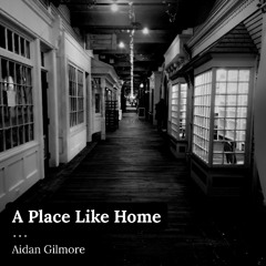 A Place Like Home