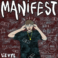 Manifest Prod. RollieBeatz