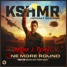 KSHMR, Jeremy Oceans - One More Round (Nadina X Remix)