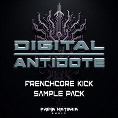 DIGITAL ANTIDOTE - FRENCHCORE KICK SAMPLE PACK