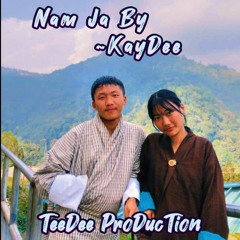 Nam Ja_ | Kay Dee ]