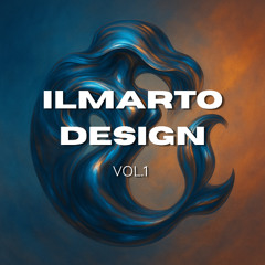 ILMARTO DESIGN VOL.1 - DEMO