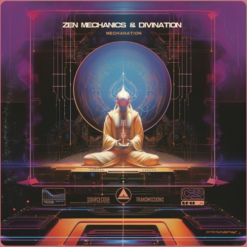 ZEN MECHANICS & DIVINATION - Mechanation - [Sourcecode Transmissions - SRCD_21]