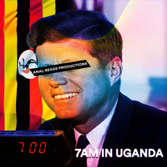 7AM IN UGANDA