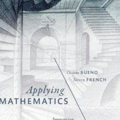 [Free] PDF 📭 Applying Mathematics: Immersion, Inference, Interpretation by  Otavio B